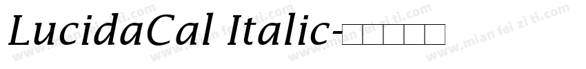 LucidaCal Italic字体转换